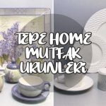 Tepe-Home-Mutfak-Urunleri-Bydekorasyon