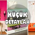 dekorasyonda-kucuk-detaylar-bydekorasyon