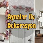 aynalar-ile-dekorasyon