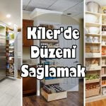 kilerde-duzeni-saglamak