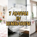7-asamali-ev-dekorasyon-fikirleri