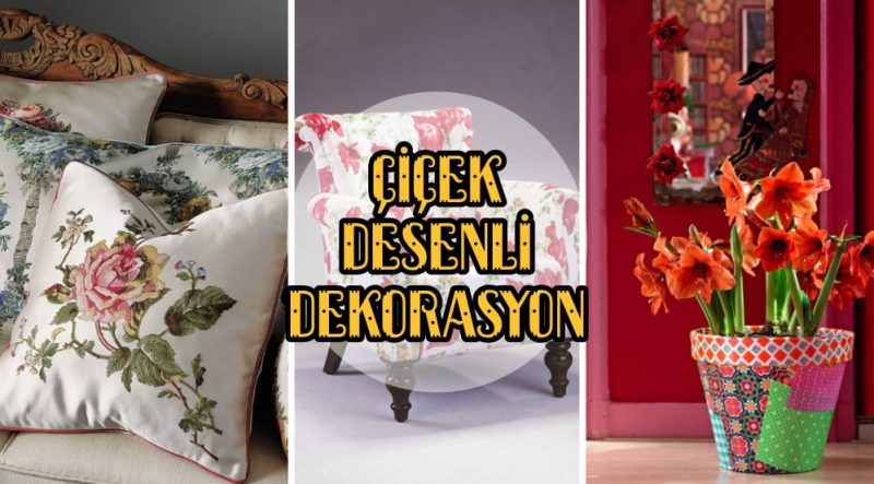 cicek-desenli-dekorasyonlar