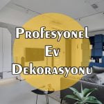 profesyonel-ev-dekorasyonu