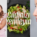 Cildinizi Yenileyin – bydekorasyon