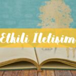 Etkili İletişim – bydekorasyon