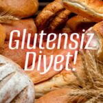Glutensiz Diyet! – bydekorasyon