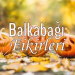 Balkabağı Fikirleri – bydekorasyon