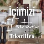 Ev Tekstilleri İçimizi Isıtıyor – bydekorasyon