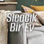 Sıcacık Bir Ev Dekoru İçin Öneriler – bydekorasyon