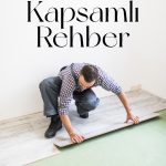 Kapsamli_Zemin_Kaplama_Rehberi-Ahsap_Hali_Laminat_ve_Karo